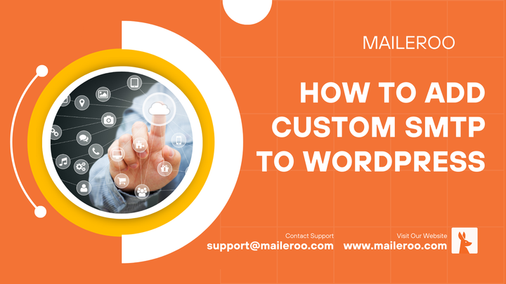 How To Add Custom SMTP To Wordpress