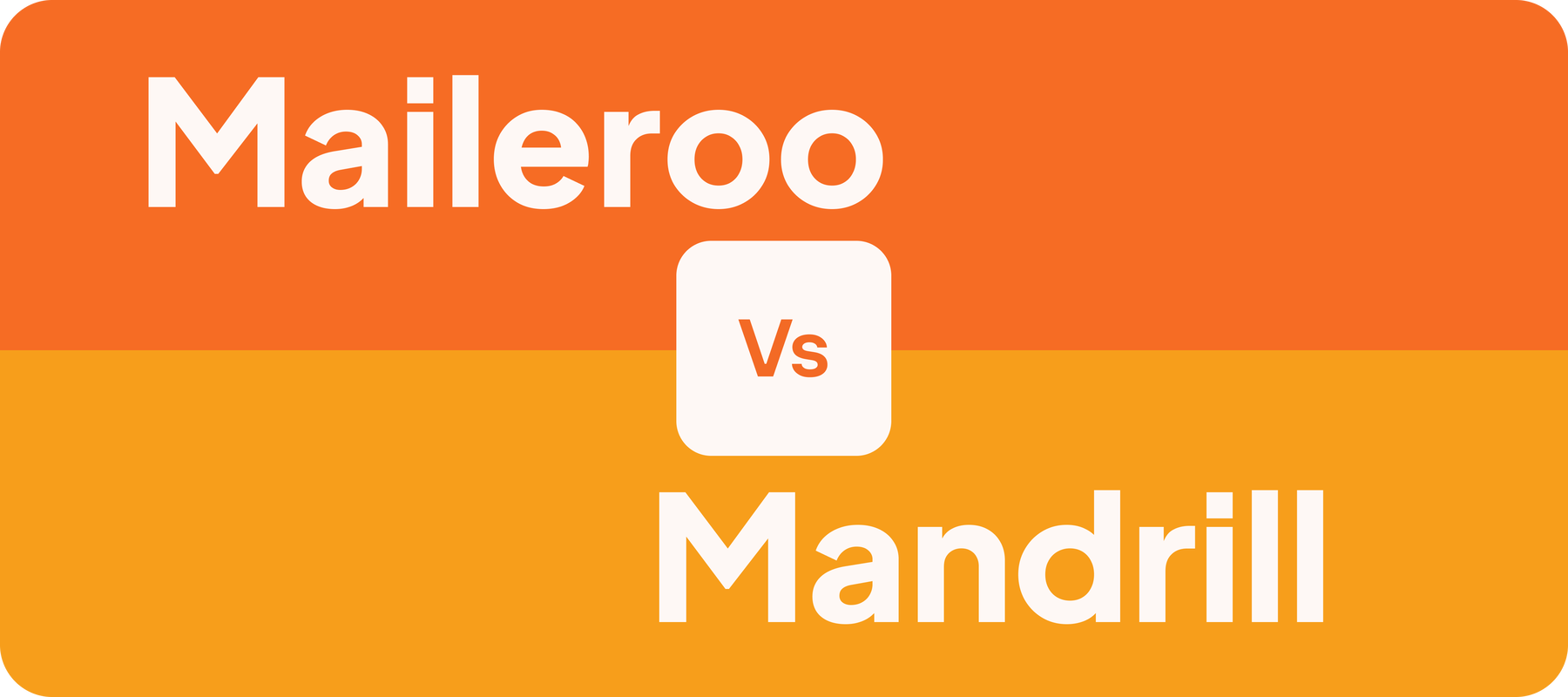 Maileroo vs Mandrill