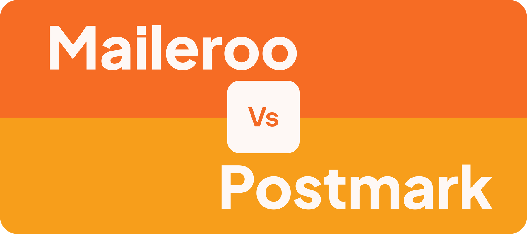 Maileroo vs Postmark